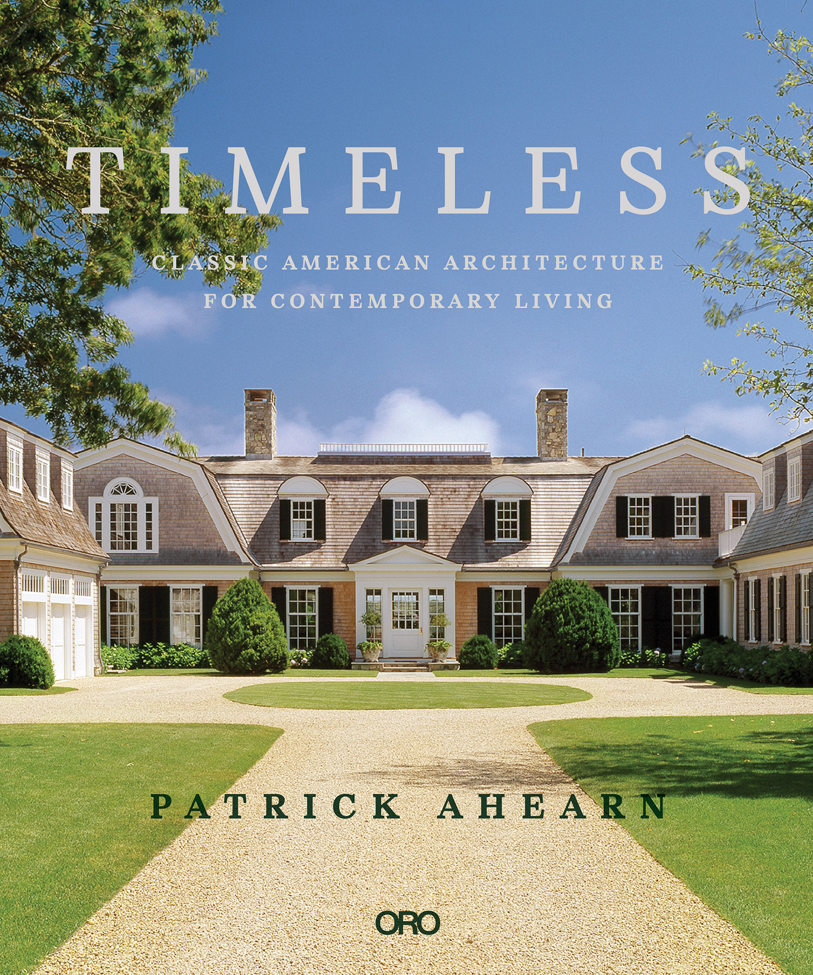 Patrick Ahearn Architect Patrick Ahearn's Timeless book